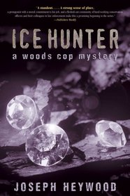 Ice Hunter (Woods Cop, Bk 1)