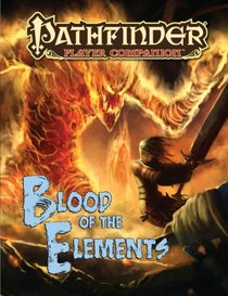 Pathfinder Player Companion: Blood of the Elements