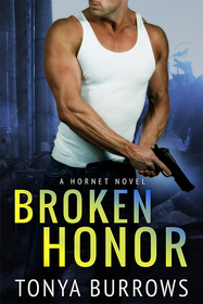 Broken Honor (Hornet, Bk 3)