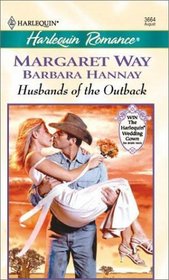 Husbands of the Outback: Genni's Dilemma / Charlotte's Choice (Harlequin Romance, No 3664)