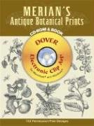 Merian's Antique Botanical Prints CD-ROM and Book (Pictorial Archives)