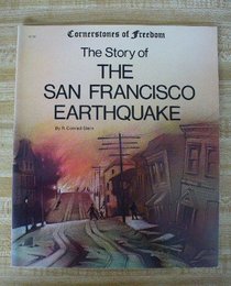 Story of the San Francisco Earthquake (Cornerstones of Freedom (Paperback))