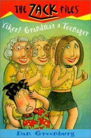 Yikes! Grandma's a Teenager (Zack Files (Library))