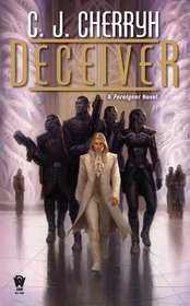 Deceiver (Foreigner, Bk 11)