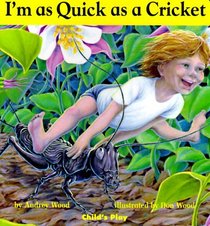 I'm as Quick as a Cricket