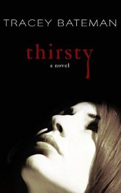 Thirsty (Center Point Christian Mystery (Large Print))