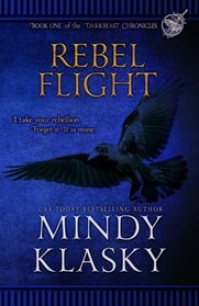 Rebel Flight (Darkbeast Chronicles) (Volume 1)