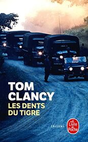 Les Dents Du Tigre (Le Livre de Poche) (French Edition)
