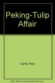 Peking The Tulip Affair