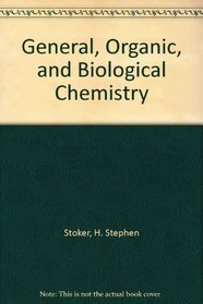 General, Organic, And Biological Chemistry With Cd-rom And Study Guide, Third Edition