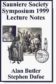 Sauniere Society Syposium Lecture Notes