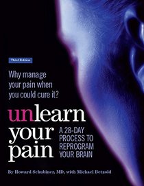 Unlearn Your Pain, third edition
