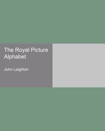 The Royal Picture Alphabet