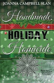 Handmade, Holiday, Homicide (Kiki Lowenstein Scrap-N-Craft, Bk 10)