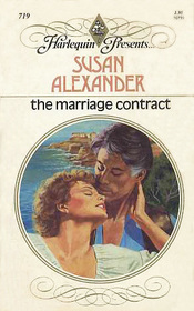 The Marriage Contract (Harlequin Presents, No 719)