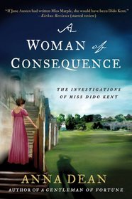 A Woman of Consequence (Dido Kent, Bk 3)