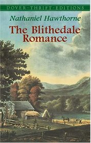 The Blithedale Romance (Dover Thrift Editions)