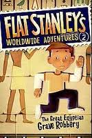 The Great Egyptian Grave Robbery (Flat Stanley's Worldwide Adventures, Bk 2)