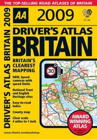 AA Driver's Atlas Britain 2009 (Aa Atlases and Maps)