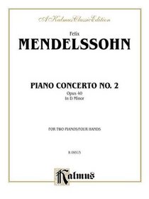 Mendelssohn Piano Concerto #2 (Kalmus Edition)