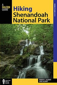 Hiking Shenandoah National Park (Regional Hiking Series)