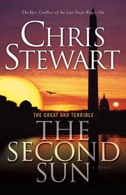 The Second Sun (Great and Terrible, Bk 3)