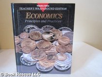 Economics Principles and Practices: Teachers Wraparound Edition
