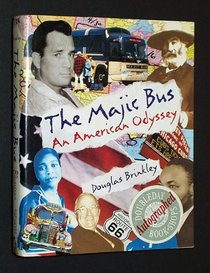The Majic Bus: An American Odyssey