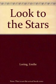 Look to the Stars