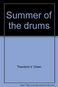Summer of the Drums: A Double D Western