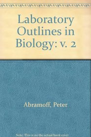 Laboratory Outlines in Biology Ii