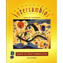 Intercambios: Spanish for Global Communication