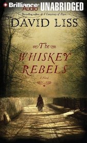 The Whiskey Rebels (Audio CD) (Unabridged)