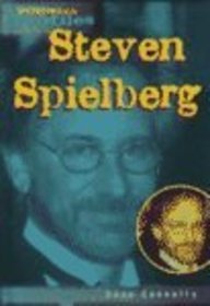 Steven Spielberg: An Unauthorized Biography (Heinemann Profiles)