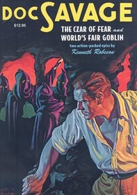 Doc Savage #17: The Czar of Fear and the World's Fair Goblin