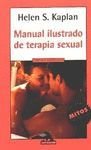 Manual Ilustrado De Terapia Sexual/illustrated Manual Of Sexual Therapy (Spanish Edition)
