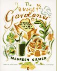 The Budget Gardener : Twice the Garden for Half the Price
