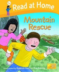 Read at Home: More Level 5c: Mountain Rescue (Read at Home Level 5)