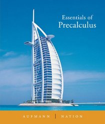Student Study Guide: Used with ...Aufmann-Essentials of Precalculus