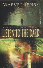 Listen to the Dark