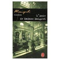 L'Amie de Madame Maigret