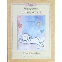 Welcome to the World/a Book for Baby (A Flavia Greeting Book)