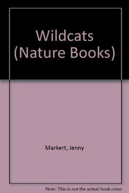 Wildcats : Naturebooks Series