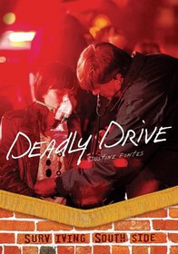 Deadly Drive (Surviving Southside)