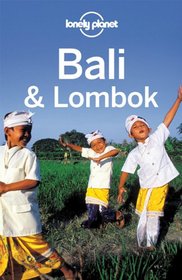 Lonely Planet Bali & Lombok (Regional Guide)