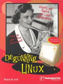 Degunking? Linux (Degunking)