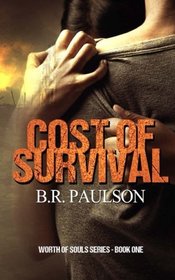 Cost of Survival