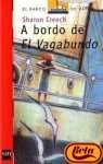 A bordo de el vagabundo (El Barco De Vapor)