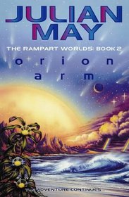 ORION ARM (RAMPART WORLDS S.)