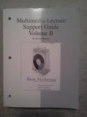 Basic Marketing, a marketing strategy planning approach (MULTIMEDIA LECTURE SUPPORT GUIDE VOLUME 2)